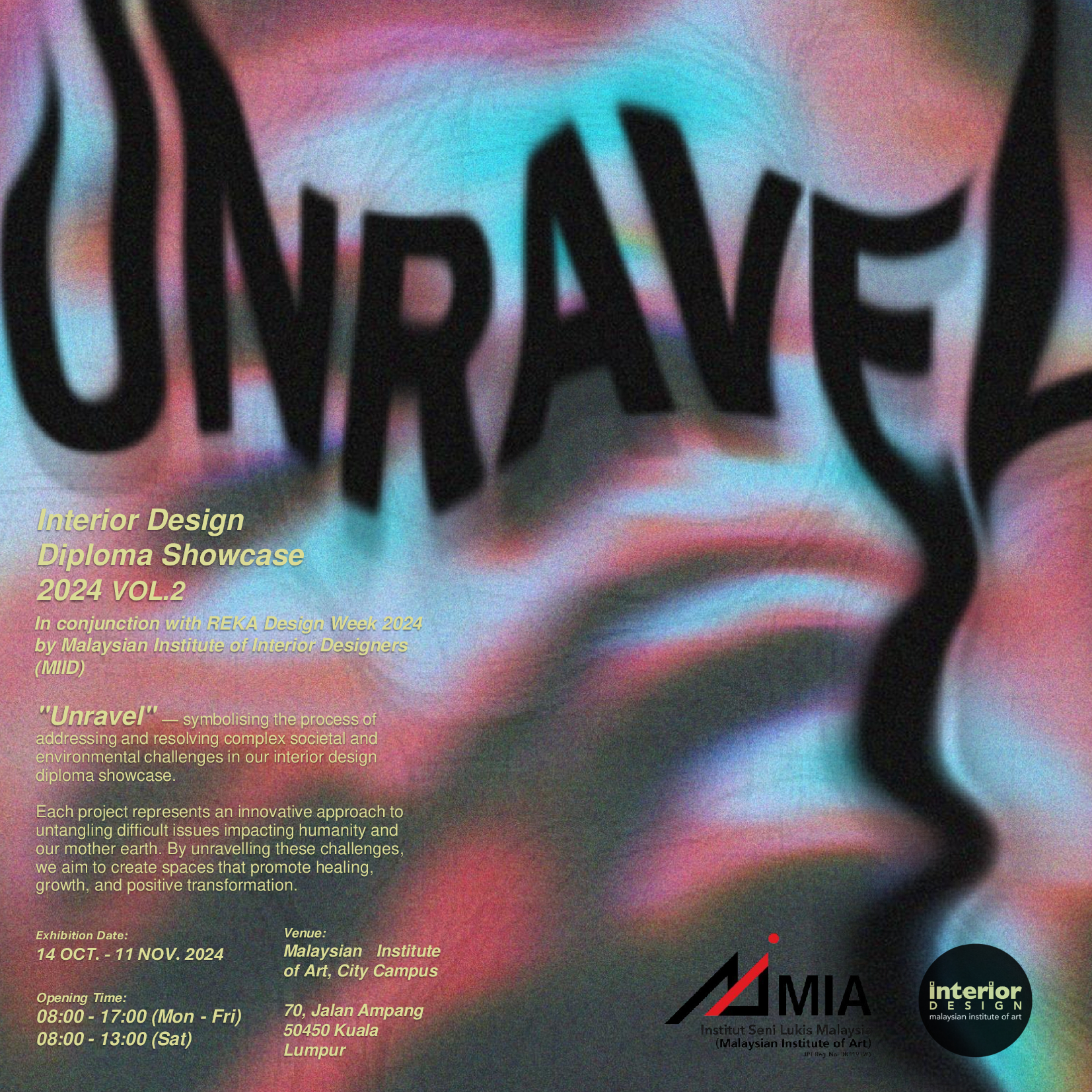 UNRAVEL: Interior Design Diploma Show 2024 (vol.2) – Malaysian ...